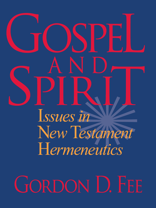 Title details for Gospel and Spirit by Gordon D. Fee - Available